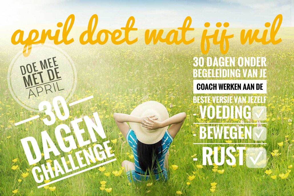 April doet wat jij wil.. wat wil jij?? - Venlogezond.nl